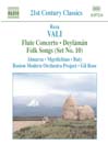 VALI: Flute Concerto / Deylaman / Folk Songs (Set No. 10)
